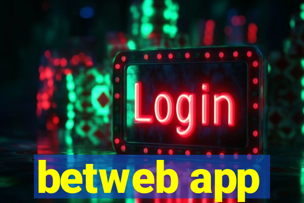 betweb app